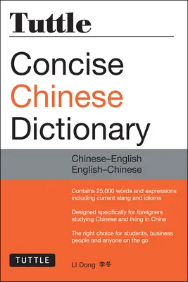 Tuttle Concise Chinese Dictionary: Chineză-engleză Engleză-chineză [Complet romanizat] - Tuttle Concise Chinese Dictionary: Chinese-English English-Chinese [Fully Romanized]