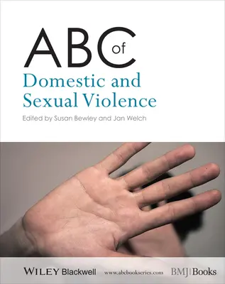 ABC-ul violenței domestice și sexuale - ABC of Domestic and Sexual Violence