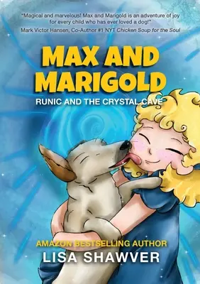 MAX și MARIGOLD - MAX and MARIGOLD