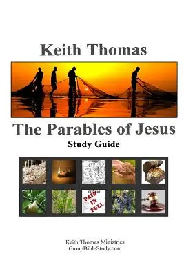 Parabolele lui Iisus: Ghid de studiu - The Parables of Jesus: Study Guide