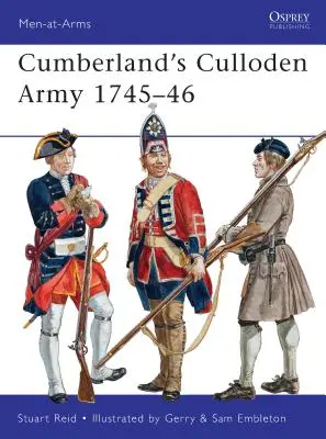 Armata Cumberland din Culloden 1745-46 - Cumberland's Culloden Army 1745-46