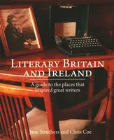 Marea Britanie și Irlanda literară - Literary Britain and Ireland