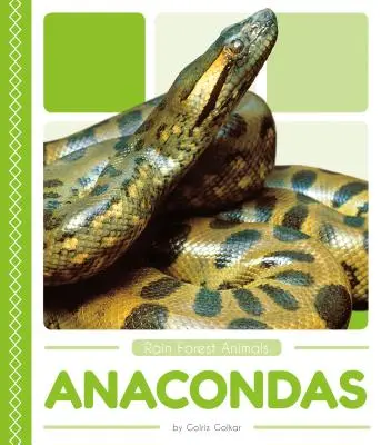 Anaconda - Anacondas