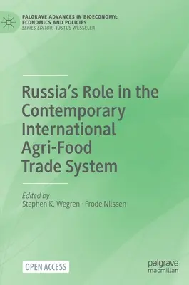 Rolul Rusiei în sistemul comercial agroalimentar internațional contemporan - Russia's Role in the Contemporary International Agri-Food Trade System