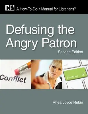 Dezamorsarea patronului furios - Defusing the Angry Patron