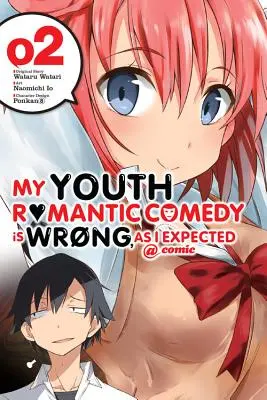 My Youth Romantic Comedy Is Wrong, as I Expected @ Comic, Volume 2