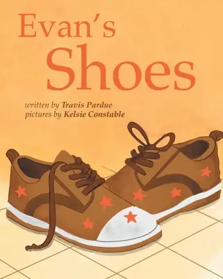 Pantofii lui Evan - Evan's Shoes