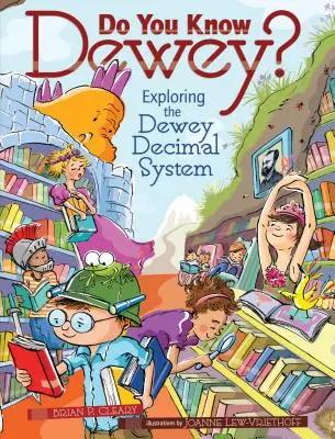 Cunoști Dewey?: Explorarea sistemului zecimal Dewey - Do You Know Dewey?: Exploring the Dewey Decimal System