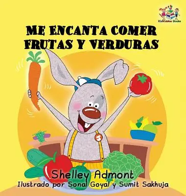 I Love to Eat Fruits and Vegetables (Ediție în limba spaniolă): Cărți spaniole pentru copii, carte spaniolă pentru copii - I Love to Eat Fruits and Vegetables (Spanish language edition): Spanish children's books, Spanish book for kids