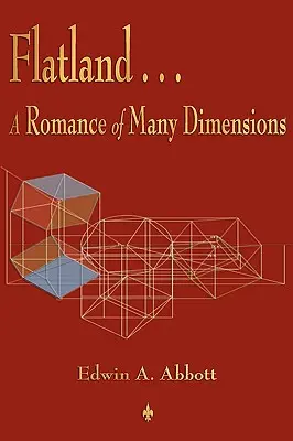 Flatland: O poveste de dragoste cu multe dimensiuni - Flatland: A Romance of Many Dimensions