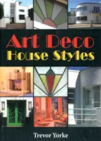 Stiluri de case Art Deco - Art Deco House Styles