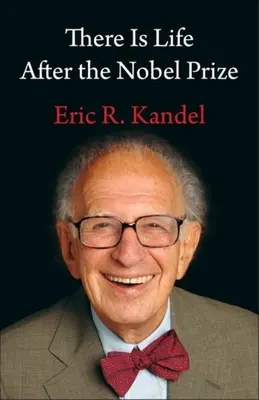 Există viață după Premiul Nobel - There Is Life After the Nobel Prize