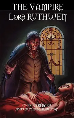 Vampirul Lord Ruthwen - The Vampire Lord Ruthwen