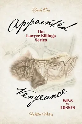 Răzbunare desemnată: Victorii vs. Înfrângeri - Appointed Vengeance: Wins vs. Losses