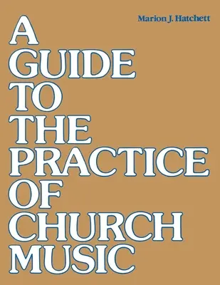 Un ghid pentru practica muzicii bisericești - A Guide to the Practice of Church Music
