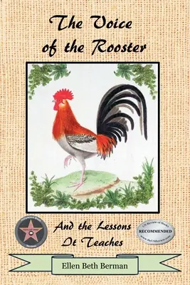 Vocea cocoșului și lecțiile pe care le predă - The Voice of the Rooster And the Lessons It Teaches