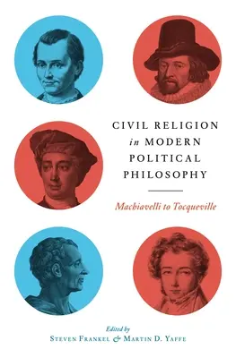 Religia civilă în filosofia politică modernă - Civil Religion in Modern Political Philosophy