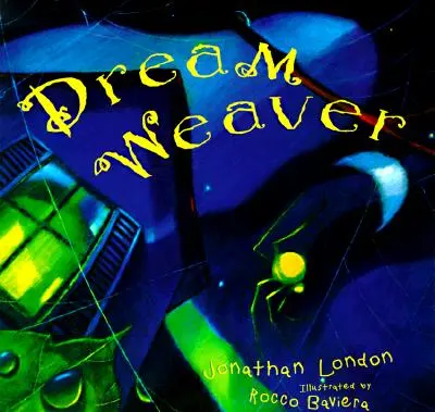Țesătoarea de vise - Dream Weaver