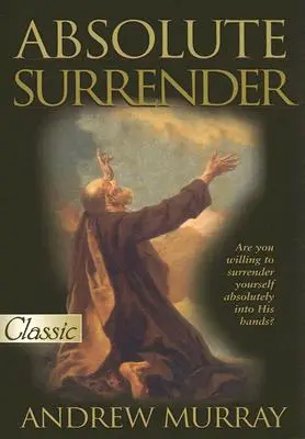 Predarea absolută - Absolute Surrender