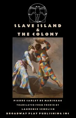 Insula sclavilor & Colonia - Slave Island & The Colony