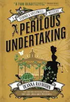 Perilous Undertaking - Un mister Veronica Speedwell - Perilous Undertaking - A Veronica Speedwell Mystery