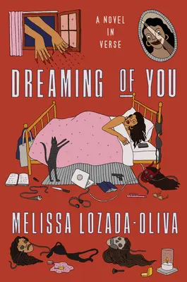 Visând la tine: Un roman în versuri - Dreaming of You: A Novel in Verse