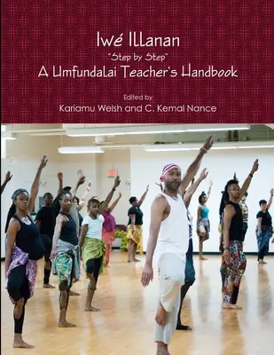 Iwe Illanan: Manualul unui profesor Umfundalai - Iwe Illanan: A Umfundalai Teacher's Handbook