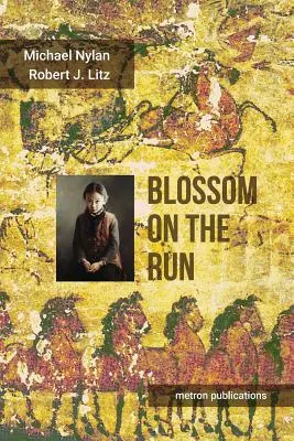 Blossom pe fugă: O aventură din dinastia Han - Blossom on the Run: A Han dynasty Adventure