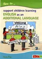 Cum să sprijiniți copiii care învață engleza ca limbă suplimentară - How to Support Children Learning English as an Additional Language