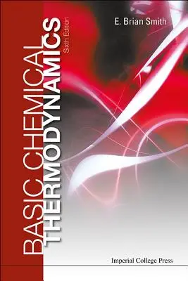 Termodinamică chimică de bază (ediția a 6-a) - Basic Chemical Thermodynamics (6th Edition)