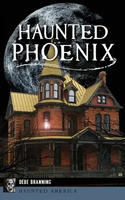 Phoenix bântuit - Haunted Phoenix