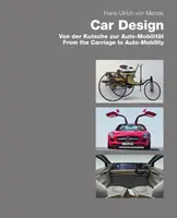Car Design: De la trăsură la automobilitate - Car Design: From the Carriage to Auto-Mobility