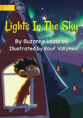 Lumini pe cer - Lights In The Sky