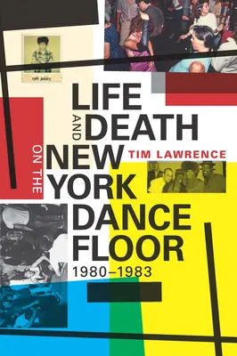 Viață și moarte pe ringul de dans din New York, 1980-1983 - Life and Death on the New York Dance Floor, 1980-1983
