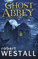 Abația fantomă - Ghost Abbey