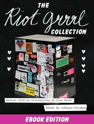 Colecția Riot Grrrl - The Riot Grrrl Collection