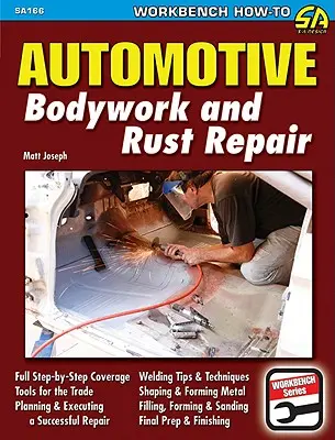 Caroserie auto și repararea ruginii - Automotive Bodywork and Rust Repair