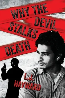 De ce diavolul pândește moartea - Why the Devil Stalks Death