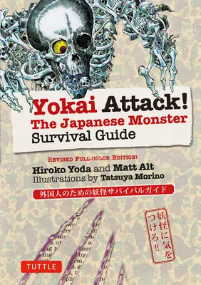 Yokai Attack!: Ghidul japonez de supraviețuire a monștrilor - Yokai Attack!: The Japanese Monster Survival Guide