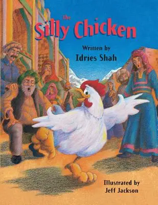 Puiul prostuț - The Silly Chicken