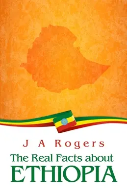 Adevăratele fapte despre Etiopia Carte broșată - The Real Facts about Ethiopia Paperback