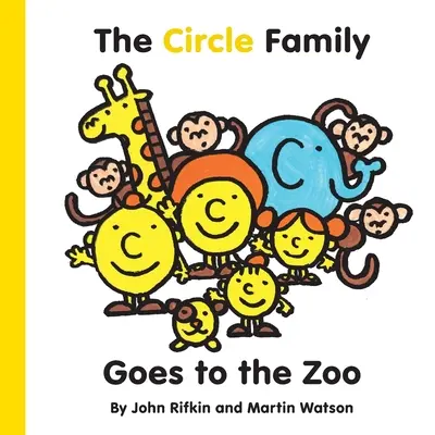 Familia Circle merge la grădina zoologică: Prima carte din seria Shape Town Adventure - The Circle Family Goes to the Zoo: The First book in the Shape Town Adventure series