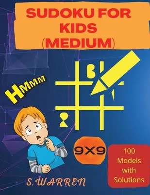 Sudoku pentru copii: puzzle-uri Sudoku pentru copii de nivel mediu - Sudoku For Kids: Sudoku Puzzles For Kids Medium Levels