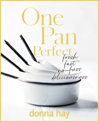 O tigaie perfectă - One Pan Perfect