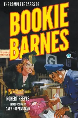 Cazurile complete ale lui Bookie Barnes - The Complete Cases of Bookie Barnes