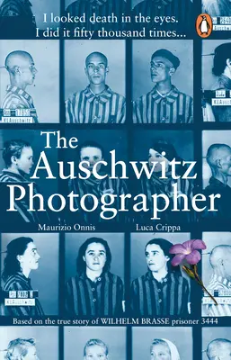 Fotograful de la Auschwitz - Bazat pe povestea adevărată a lui Wilhelm Brasse prizonierul 3444 - Auschwitz Photographer - Based on the true story of Wilhelm Brasse prisoner 3444