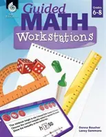 Stații de lucru ghidate la matematică pentru clasele 6-8 - Guided Math Workstations Grades 6-8