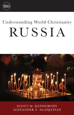 Înțelegerea creștinismului mondial: Rusia - Understanding World Christianity: Russia