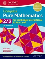 Complete Pure Mathematics 2 & 3 pentru Cambridge International AS & A Level - Complete Pure Mathematics 2 & 3 for Cambridge International AS & A Level