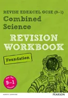 Pearson REVISE Edexcel GCSE (9-1) Combined Science Foundation Revision Workbook - pentru învățare acasă, evaluări 2021 și examene 2022 - Pearson REVISE Edexcel GCSE (9-1) Combined Science Foundation Revision Workbook - for home learning, 2021 assessments and 2022 exams